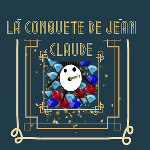 play La Conquête De Jean Claude