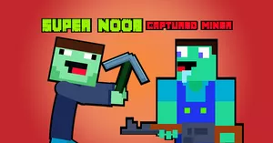 play Super Noob Captured Miner