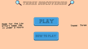 play Three Discoveries