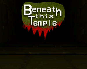 Beneath This Temple