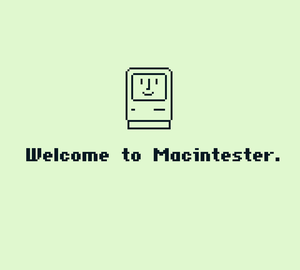 play Welcome To Macintester