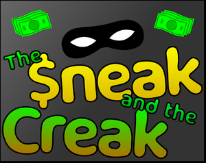 play The Sneak And The Creak