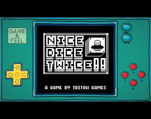 play Nice Dice Twice!!