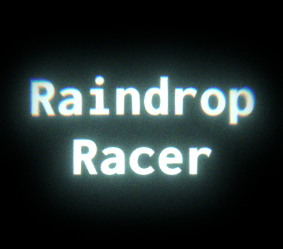 play Raindrop Racer