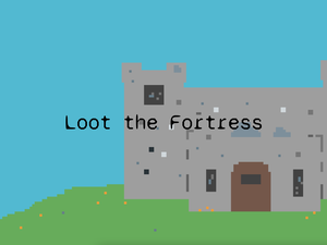 play Loot The Fortress