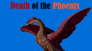 play Death Of The Phoenix