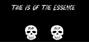 play Time Is Of The Essence