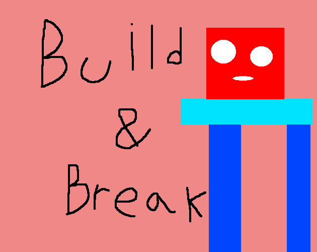 play Build & Break