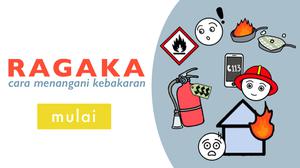 play Ragaka: Cara Menangani Kebakaran