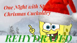 play One Night With Spong 2: Rehyrdated!