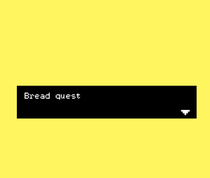 play Bread Quest