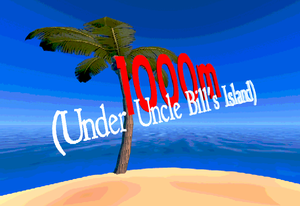 1000M Under Uncle Bill'S Island