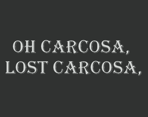 play Oh Carcosa, Lost Carcosa,