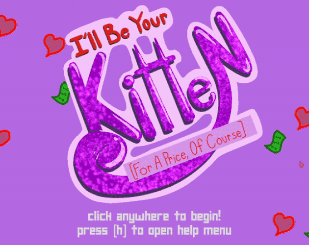 play I'Ll Be Your Kitten (For A Price, Of Course)