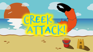 play Creek Attack!