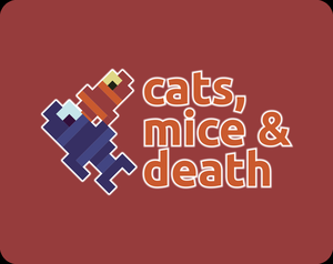 play Cats, Mice & Death
