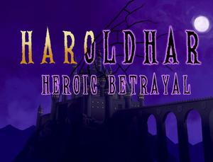 play Haroldhar: Heroic Betrayal