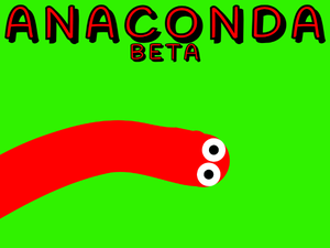 play Anaconda (Beta)