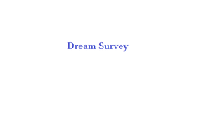 play Dream Survey