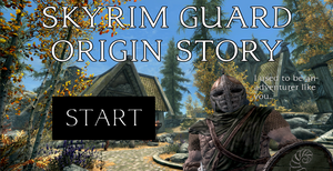 play Skyrim Guard Origin Story