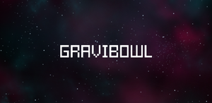 play Gravibowl