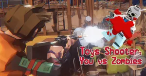 play Toys Shooter: You Vs Zombies