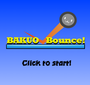 play Bakuo Bounce!