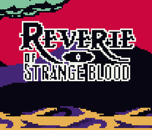 play Reverie Of Strange Blood