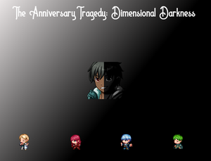 play The Anniversary Tragedy Dimensional Darkness