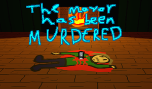 play The Mayor Has Been Murdered