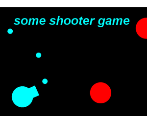 play Some Shooter Game