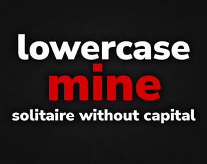 play Lowercase Mine