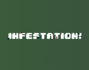 play Infestation!