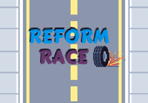 play Reform Race