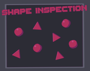 play Shape Inspection