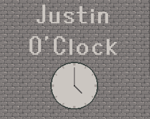play Justin O'Clock