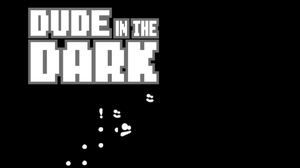 play Dude In The Dark