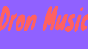 play Dron Music