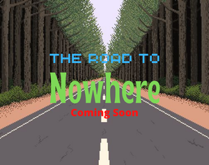 play The Road To Nowhere Beta