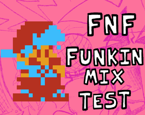 play Fnf Funkin Mix Test
