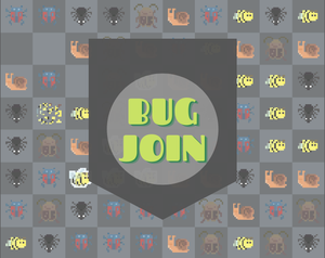 play Bug Join