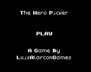 play The Hero Picker