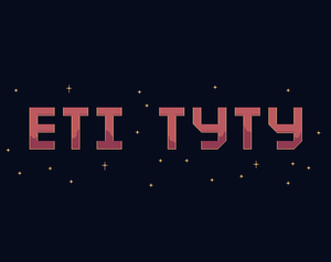 play Eti Tyty