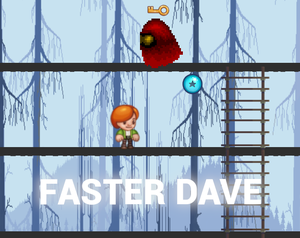 play Faster Dave