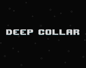 play Deep Collar