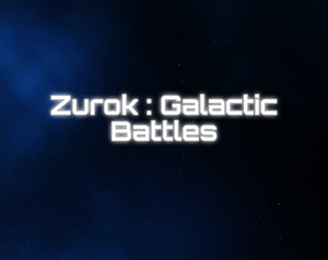 play Zurok : Galactic Battles