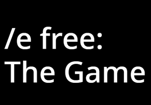 play /E Free: The Game