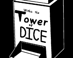 play Within The Tower Of Dice
