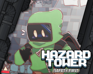 play Hazard Tower: Safety First (Demo)