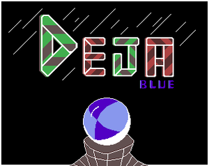 play Déjà Blue